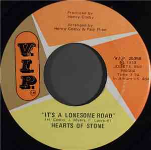 Hearts Of Stone - It's A Lonesome Road / Yesterday's Love Is Over