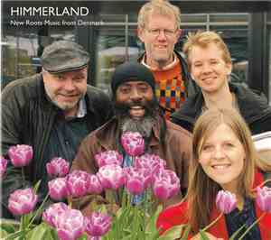 Himmerland - New Roots Music From Denmark