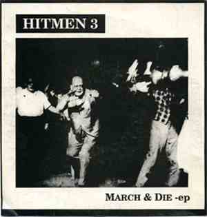 Hitmen 3 - March & Die