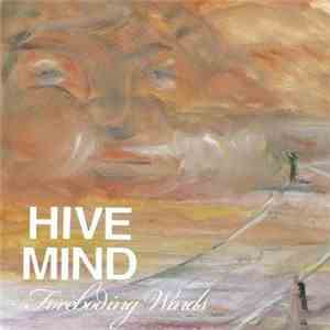 Hivemind  - Foreboding Winds