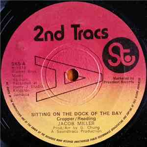 Jacob Miller - Sitting On The Dock Of The Bay