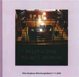 Killer  vs Zoul - Vor Der 5. Jahreszeit