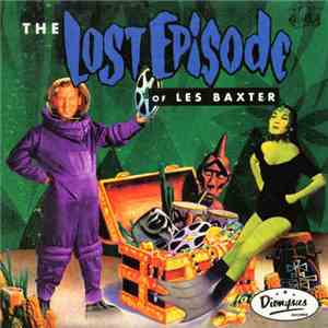 Les Baxter - The Lost Episode