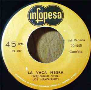Los Hawaianos - La Vaca Negra / El Budin