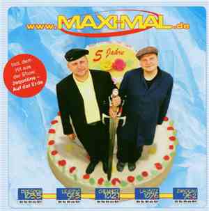 Maxi-Mal - Vol. 3 - 5 Jahre MAXI-MAL - Die Jubiläums-CD
