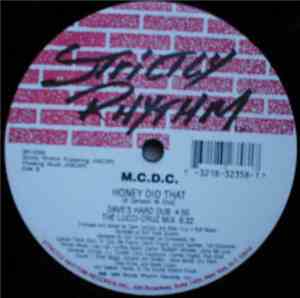 M.C.D.C. - Honey Did That