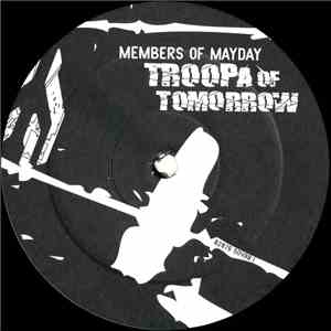 Members Of Mayday - Troopa Of Tomorrow