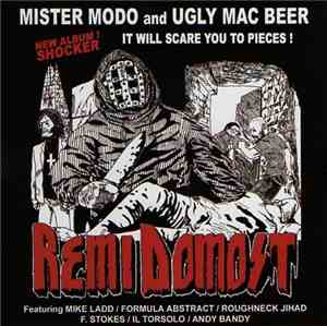 Mister Modo & Ugly Mac Beer - Remi Domost