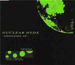 Nuclear Hyde - Challenge EP