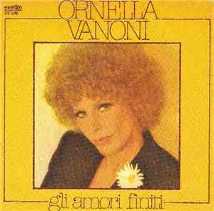 Ornella Vanoni - Gli Amori Finiti