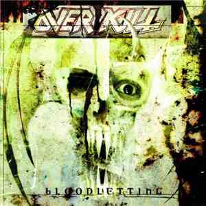 Overkill - Bloodletting