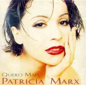 Patricia Marx - Quero Mais