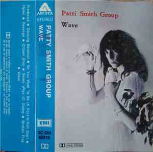 Patti Smith Group - Wave