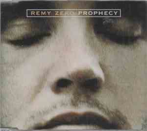 Remy Zero - Prophecy