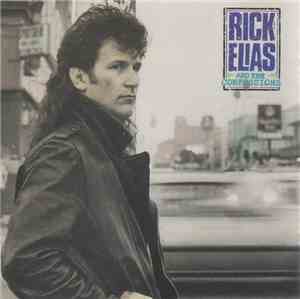 Rick Elias And The Confessions  - Rick Elias And The Confessions