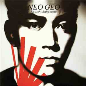 Ryuichi Sakamoto - Neo Geo
