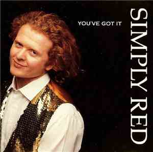 Simply Red - You've Got It