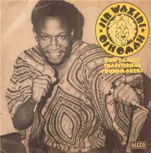 Sir Waziri Oshomah & His Family Traditional Sound Makers - Sir Waziri Oshom ...