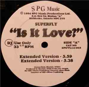Superfly  - Is It Love ?