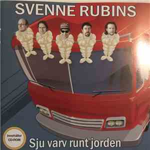 Svenne Rubins - Sju Varv Runt Jorden