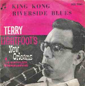 Terry Lightfoot's New Orleans Jazzmen - King Kong / Riverside Blues