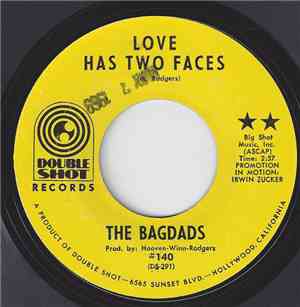 The Bagdads - Love Has Two Faces / Jelly