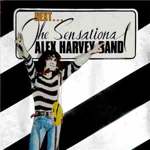 The Sensational Alex Harvey Band - Next...