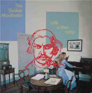 The Shaker Manifesto - Will-O-The-Wisp