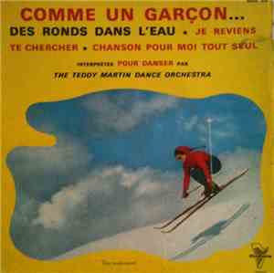 The Teddy Martin Dance Orchestra - Comme Un Garçon