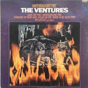 The Ventures - Underground Fire