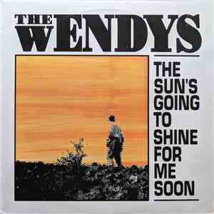 The Wendys - The Sun's Going To Shine For Me Soon