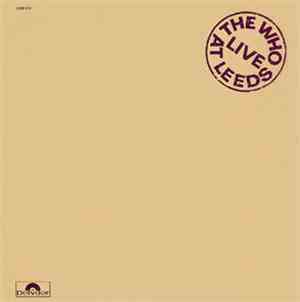The Who - Live At Leeds