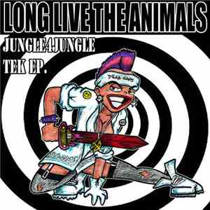 Various Animals - Jungle4JungleTek EP