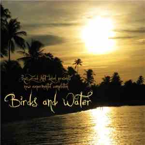 Various - Birds And Water 2008