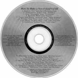 Various - How To Make A New Friend Vol III