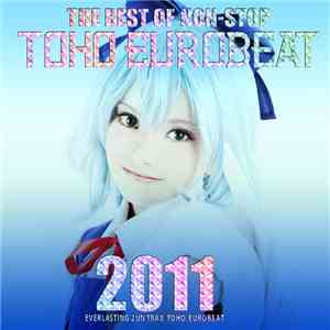 Various - The Best Of Non-Stop Toho Eurobeat 2011