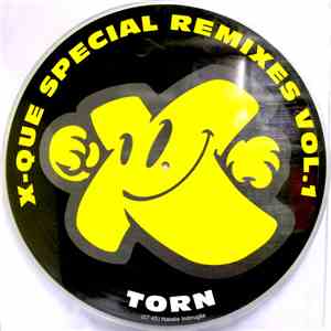 Xque? - Special Remixes Vol. 1 - Torn
