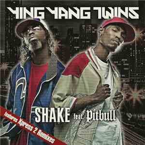 Ying Yang Twins Feat. Pitbull - Shake
