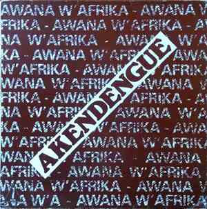 Akendengue - Awana W'Afrika