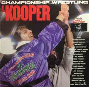 Al Kooper - Championship Wrestling