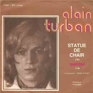 Alain Turban - Statue De Chair / Vanessa