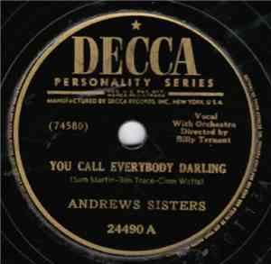 Andrews Sisters - You Call Everybody Darling / Underneath The Arches