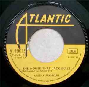 Aretha Franklin - The House That Jack Built / I Say A Little Prayer