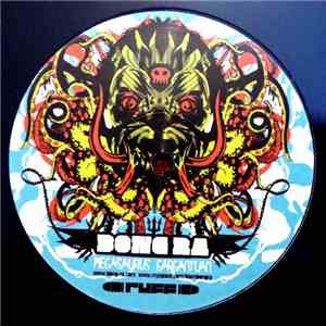 Bong Ra - Megasaurus / Gargantuan