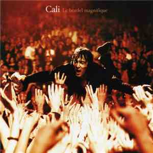 Cali - Le Bordel Magnifique