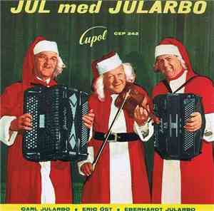 Carl Jularbos Orkester - Jul Med Jularbo