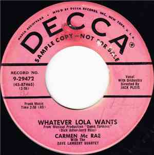 Carmen Mc Rae - Whatever Lola Wants / Am I The One To Blame