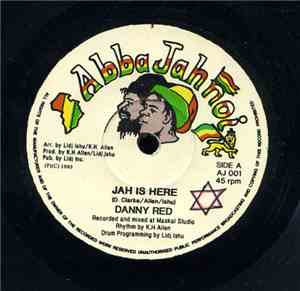 Danny Red - Jah Is Here