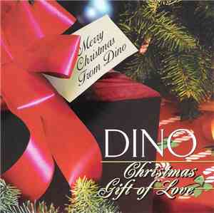Dino - Christmas Gift Of Love