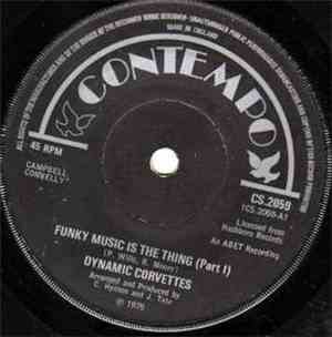 Dynamic Corvettes - Funky Music Is The Thing